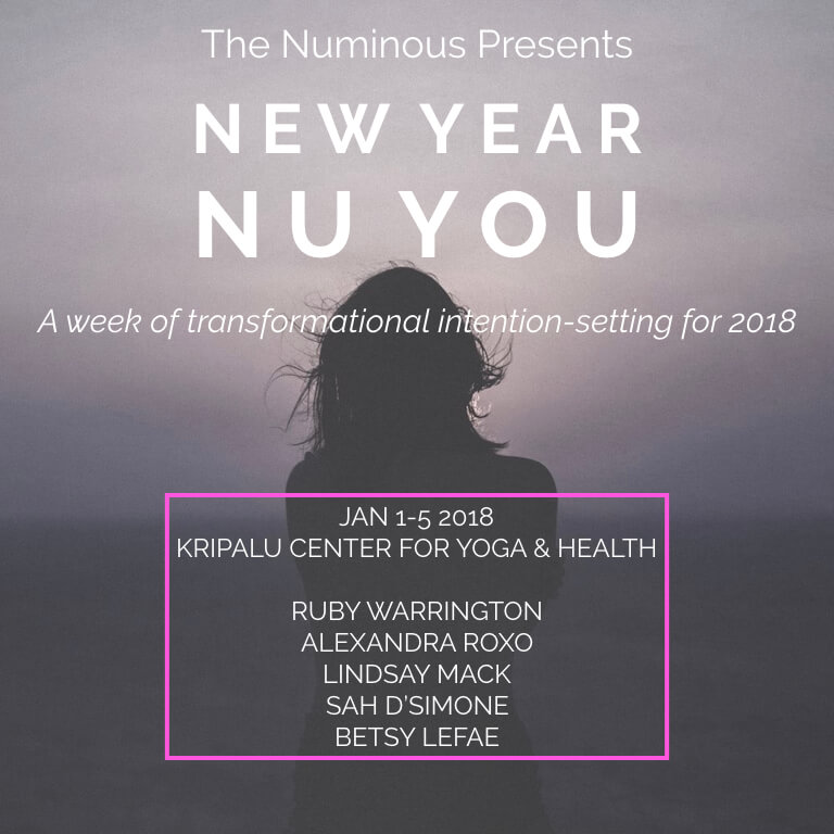 New Year Nu You retreat The Numinous Kripalu 2018